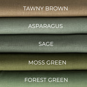 @Color: Tawny Brown, Color: Asparagus; Color: Sage; Color: Moss Green; Color: Forest Green;